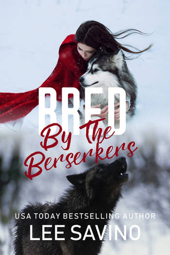 Bred by the Berserkers